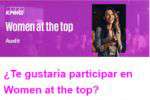 Women at the Top Audit, iniciativa de KPMG dirigida a mujeres estudiantes de últimos cursos de grado y/o máster de ADE, Economía, Finanzas o similares. 11 de diciembre, presencial y online.